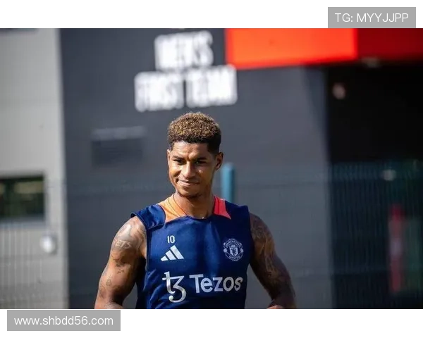 拉什福德自毁曼联前程之路内幕